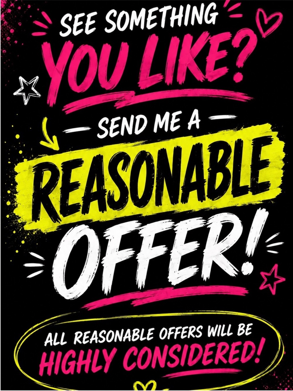 Reasonable offers welcomed